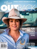 "The Outback Hilton", "Opal Worth Millions"; Issue 98, Dec/Jan 2015
